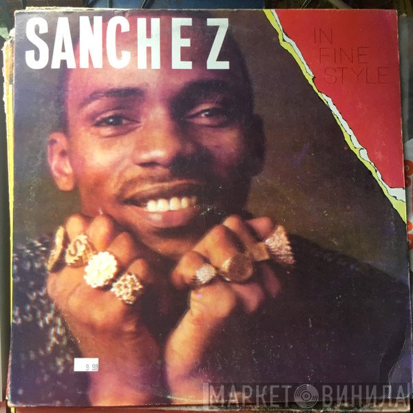 Sanchez  - In Fine Style