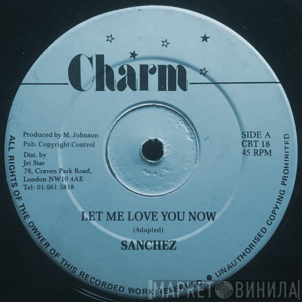 Sanchez - Let Me Love You Now