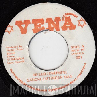 Sanchez, Stinger Man - Hello Josephine