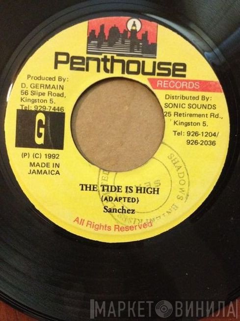 Sanchez - Tide Is High