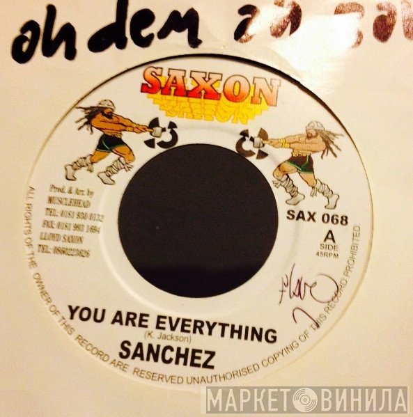 Sanchez - You Are Everything / Some Ah Dem Ah Bawl