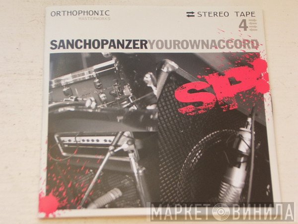 Sancho Panzer - Your Own Accord