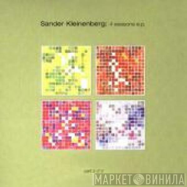 Sander Kleinenberg - 4 Seasons EP (Part 2 Of 3)