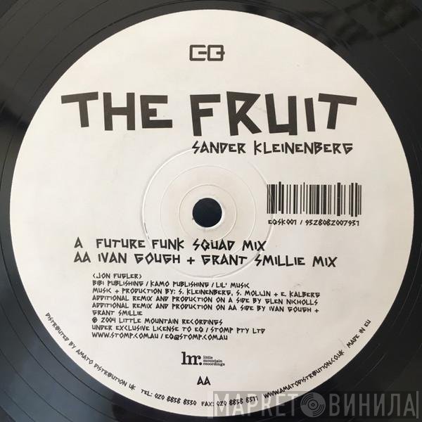 Sander Kleinenberg - The Fruit (Remixes)