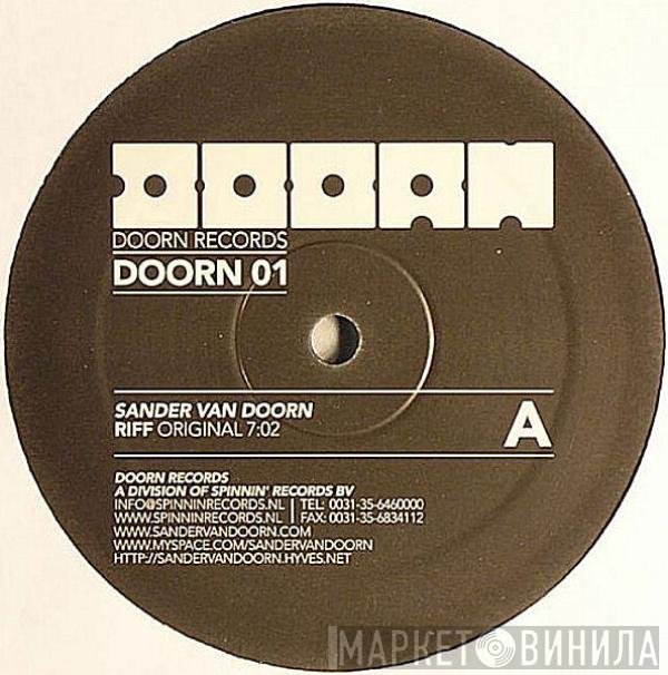 Sander van Doorn  - Riff