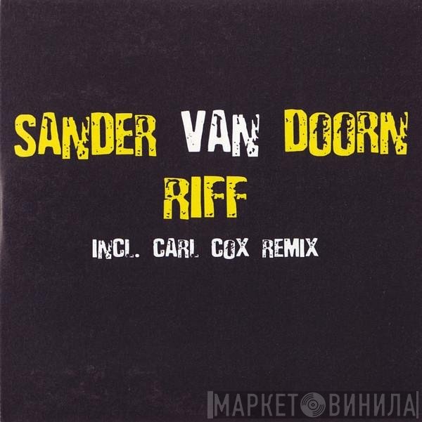 Sander van Doorn  - Riff