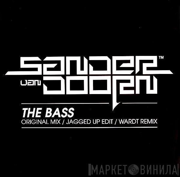 Sander van Doorn - The Bass