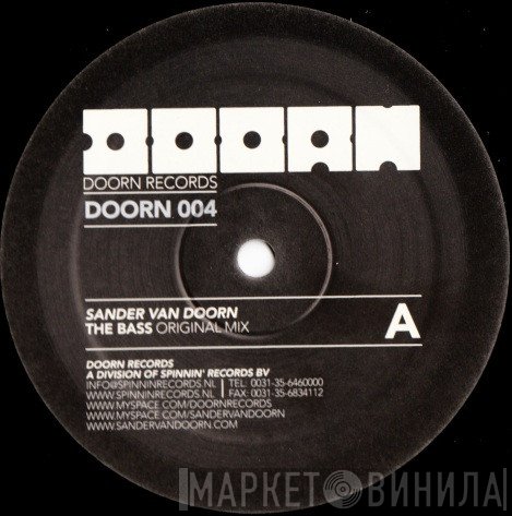 Sander van Doorn  - The Bass