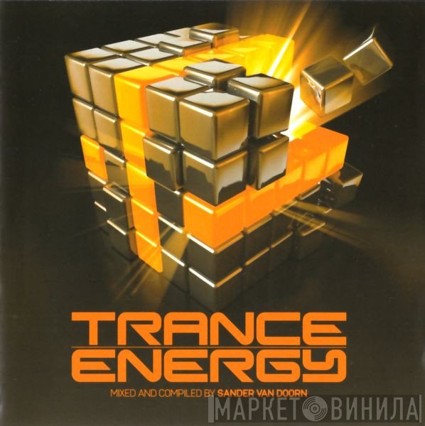 Sander van Doorn  - Trance Energy