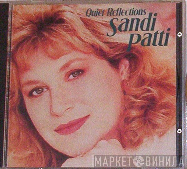Sandi Patty  - Quiet Reflections