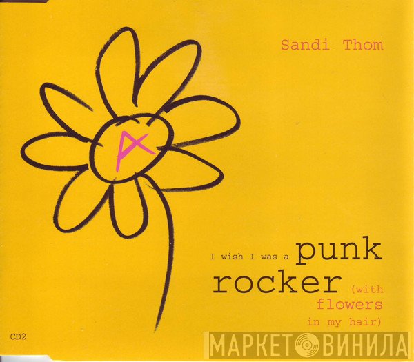 Sandi Thom - I Wish I Was A Punk Rocker (With Flowers In My Hair)