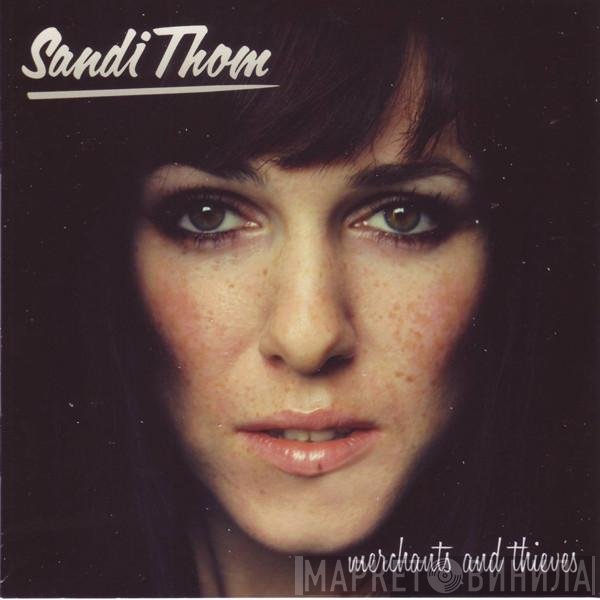 Sandi Thom  - Merchants And Thieves
