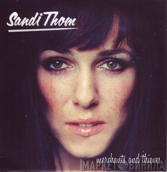 Sandi Thom - Merchants And Thieves