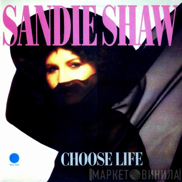 Sandie Shaw  - Choose Life