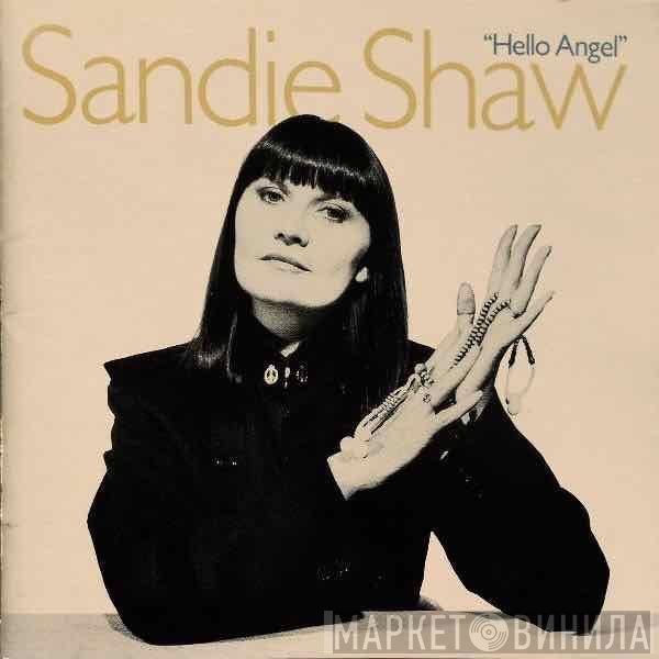Sandie Shaw  - Hello Angel