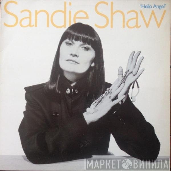 Sandie Shaw  - Hello Angel