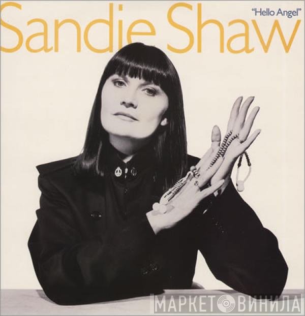 Sandie Shaw  - Hello Angel