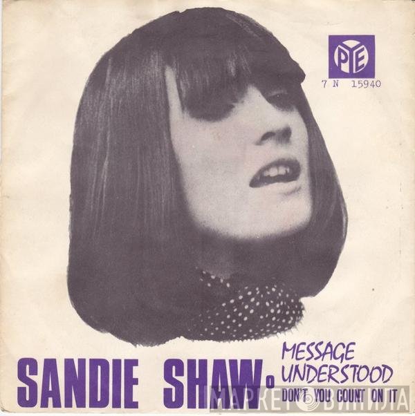 Sandie Shaw  - Message Understood