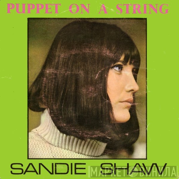 Sandie Shaw  - Puppet On A String