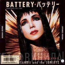 Sandii & The Sunsetz = Sandii & The Sunsetz  - Battery = バッテリー