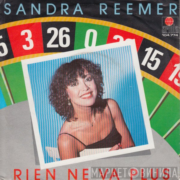 Sandra Reemer  - Rien Ne Va Plus