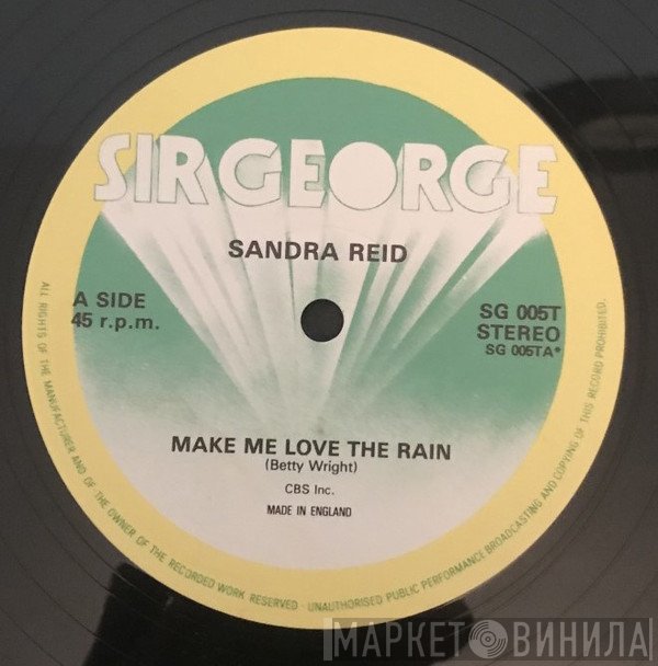 Sandra Reid - Make Me Love The Rain