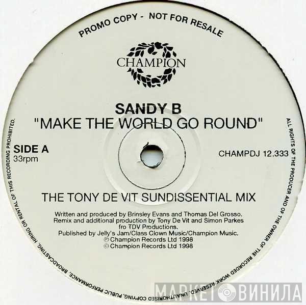 Sandy B - Make The World Go Round