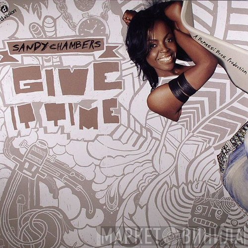 Sandy Chambers  - Give It Time
