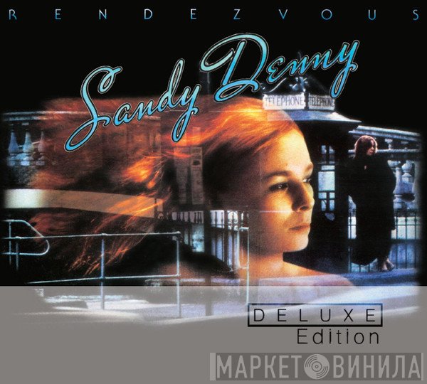 Sandy Denny  - Rendezvous