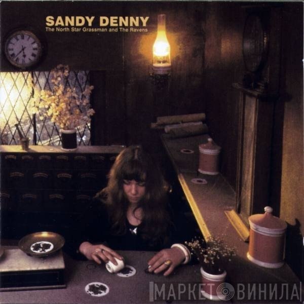 Sandy Denny - The North Star Grassman And The Ravens