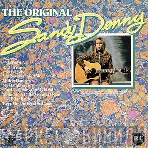 Sandy Denny - The Original Sandy Denny