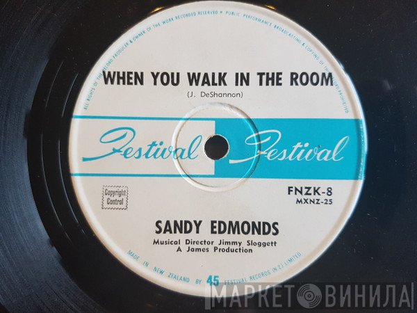 Sandy Edmonds  - When You Walk In The Room