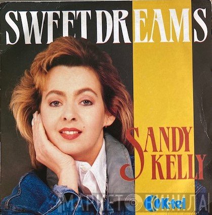 Sandy Kelly - Sweet Dreams