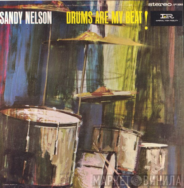 Sandy Nelson - Drums Are My Beat!