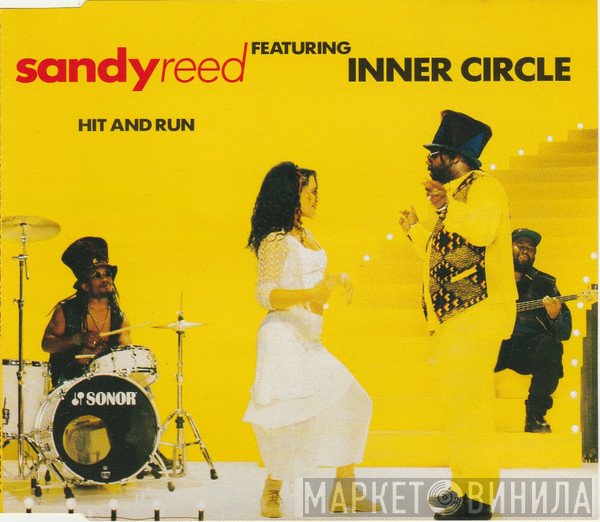 Sandy Reed Featuring Inner Circle  - Hit And Run