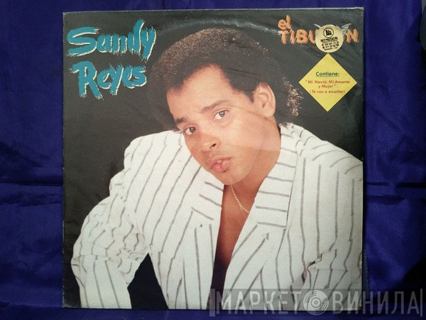 Sandy Reyes  - El Tiburon