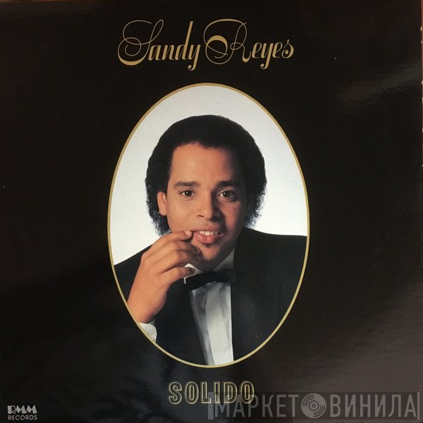 Sandy Reyes  - Solido