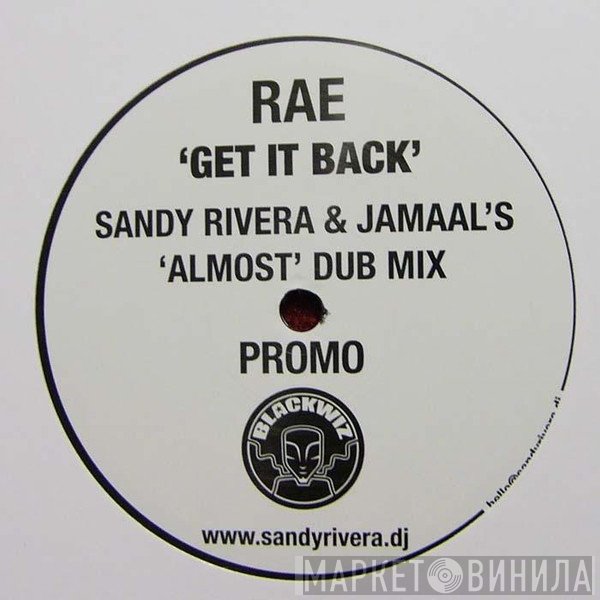 Sandy Rivera, RAE  - Get It Back / Balance