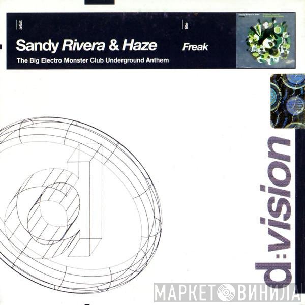 Sandy Rivera & Haze  - Freak
