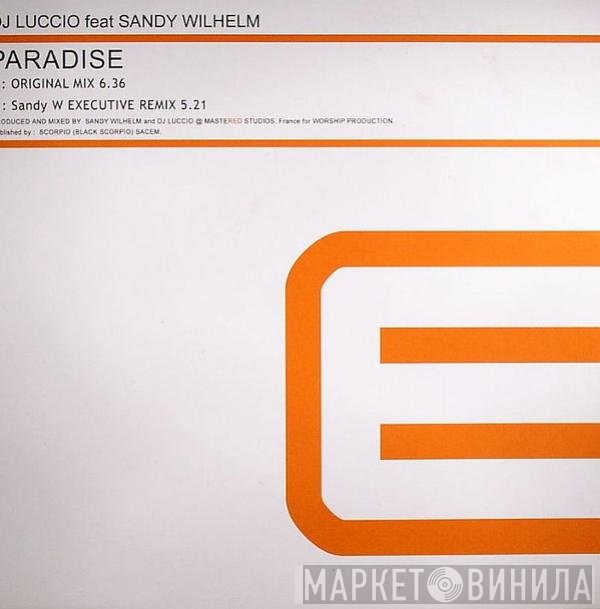 Sandy Wilhelm, DJ Luccio - Paradise