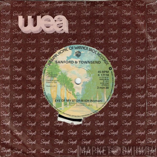 Sanford &amp; Townsend - Eye Of My Storm (Oh Woman)