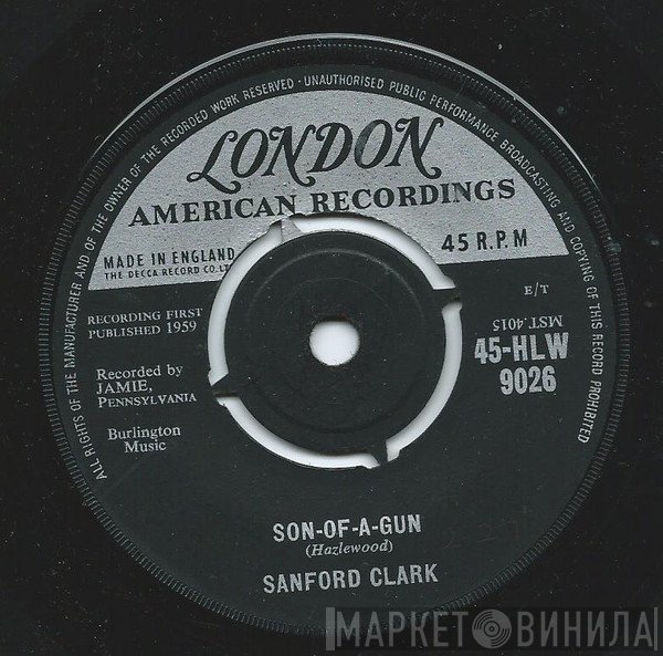 Sanford Clark - Son-Of-A-Gun