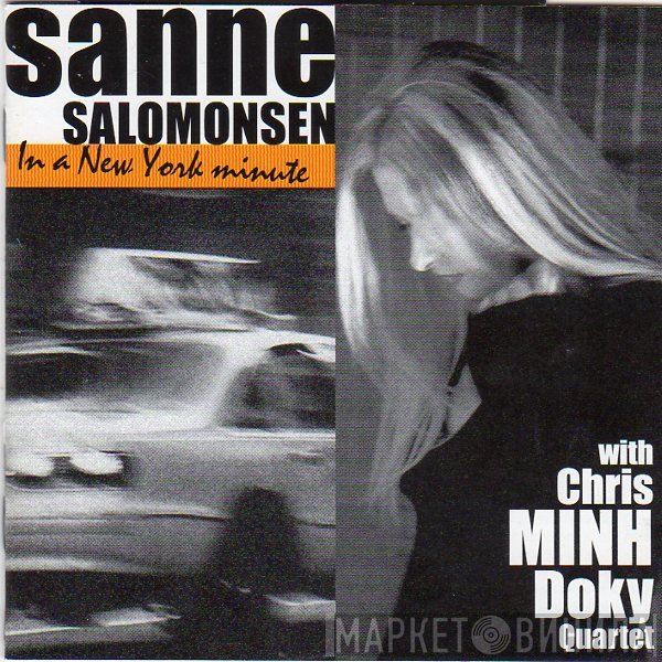 Sanne Salomonsen With Chris Minh Doky Quartet  - In A New York Minute
