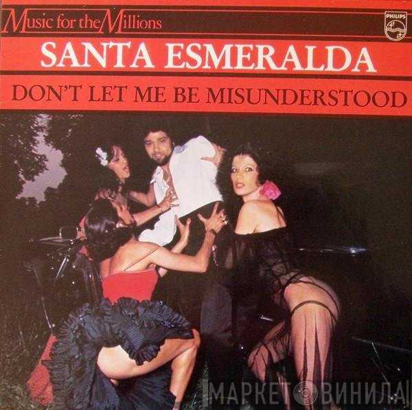 Santa Esmeralda - Don't Let Me Be Misunderstood