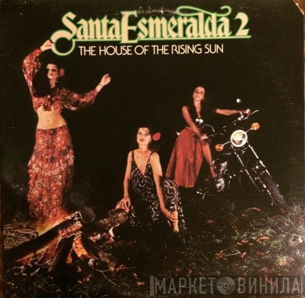 Santa Esmeralda - The House Of The Rising Sun
