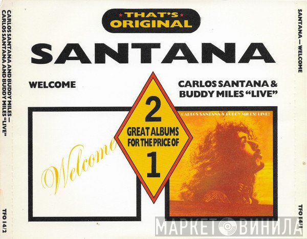 Santana, Carlos Santana, Buddy Miles - Welcome / Carlos Santana & Buddy Miles "Live"