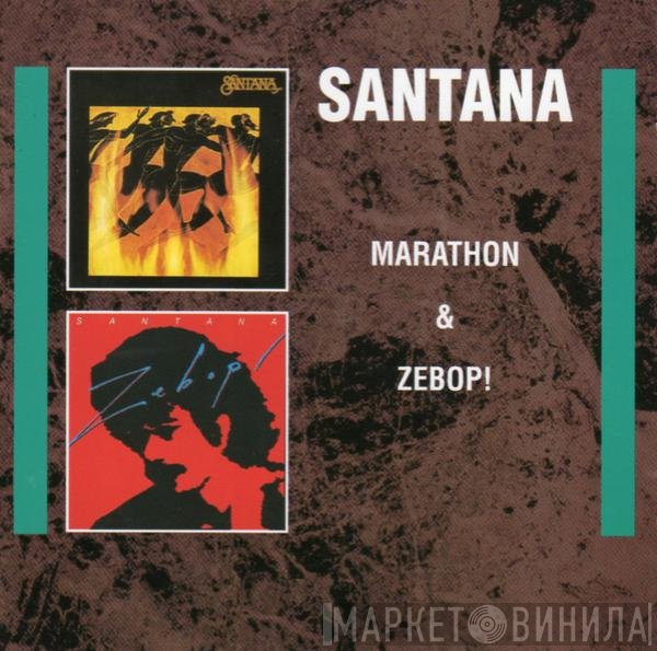 Santana  - Marathon / Zebop!