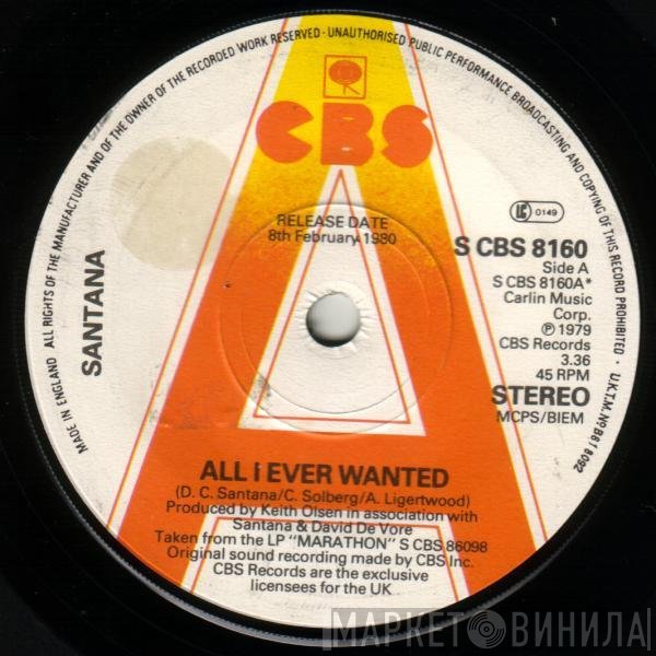 Santana - All I Ever Wanted
