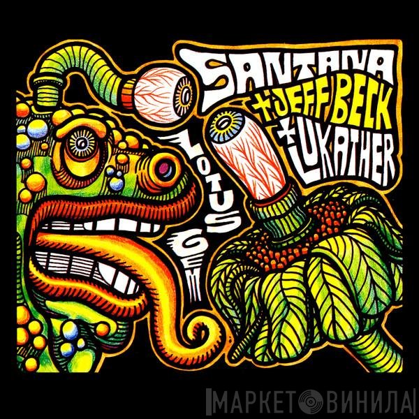 Santana And Jeff Beck And Steve Lukather  - Lotus Gem