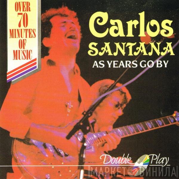Santana - As Years Go By